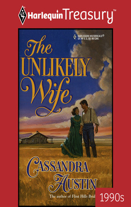 Title details for The Unlikely Wife by Cassandra Austin - Available